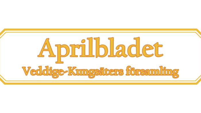 Aprilbladet för Veddige- Kungsäters församling