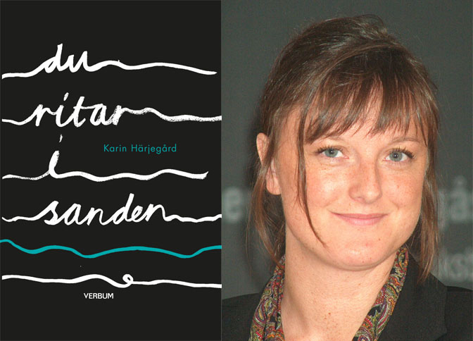 Karin Härjegård, Du ritar i sanden