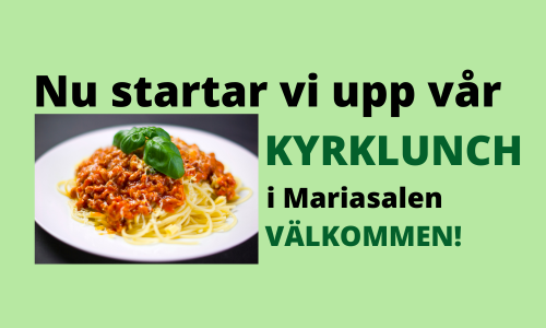 Från och med onsdagen den 14 oktober, klockan 12.00 kommer vi starta upp med vår Kyrklunch i Mariasalen igen! Vi kommer att servera max 25 personer/sittning. Välkommen till oss!
