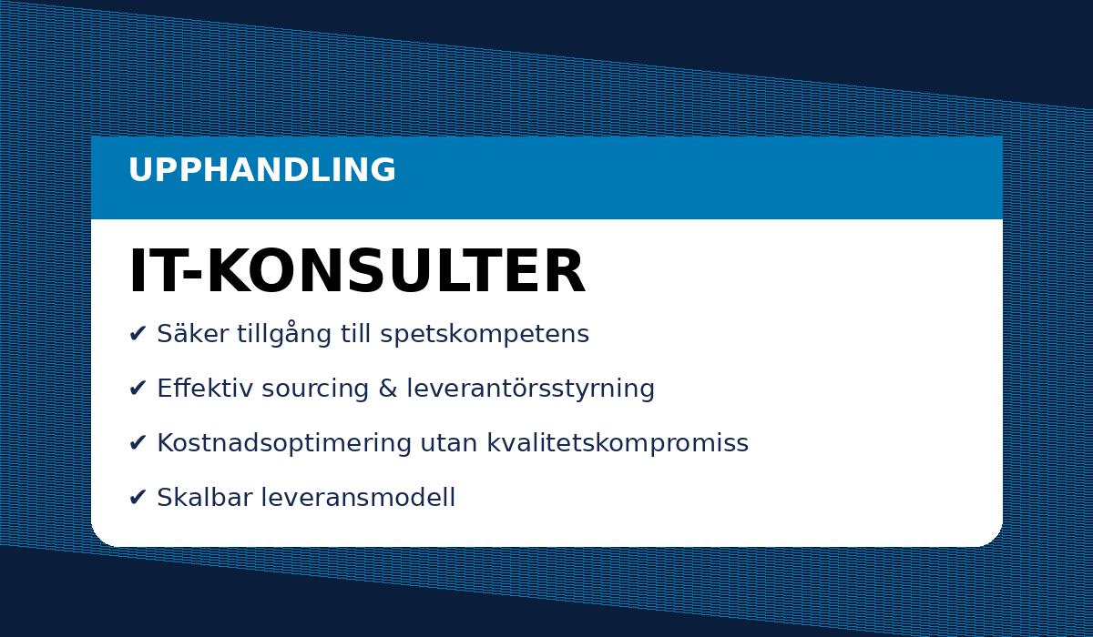 Upphandling Ramavtal IT-konsulter IT