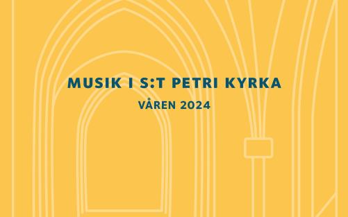 Illustration med tecknade valv och texten Musik i S:t Petri kyrka våren 2024.