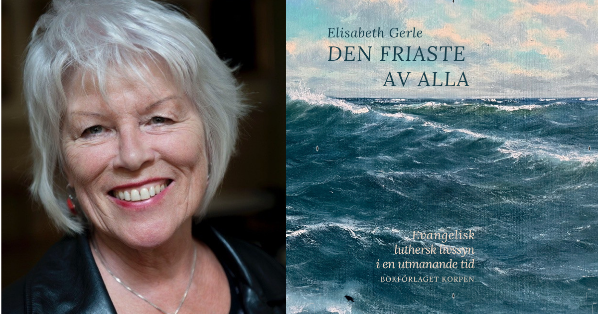Författaren Elisabeth Gerle med boken Den friaste av alla.