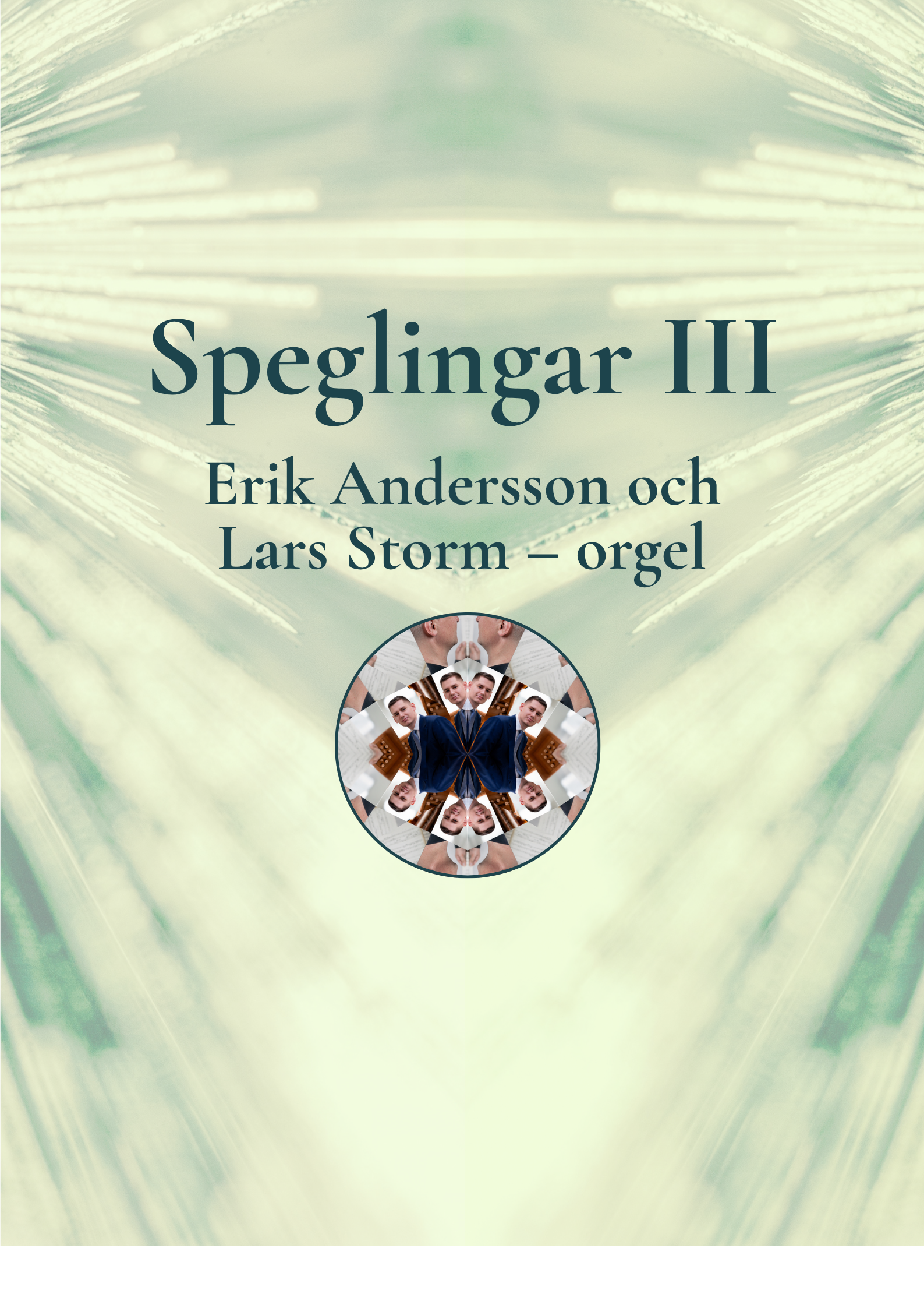 Orgelkonsert Speglingar III
