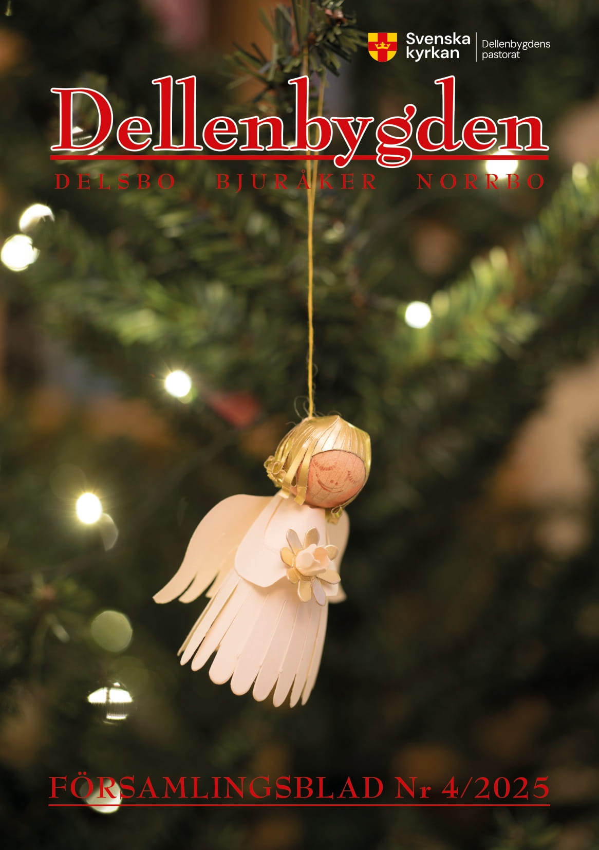 Framsidan av församlingsblad. Halmängel hängande på grankvist