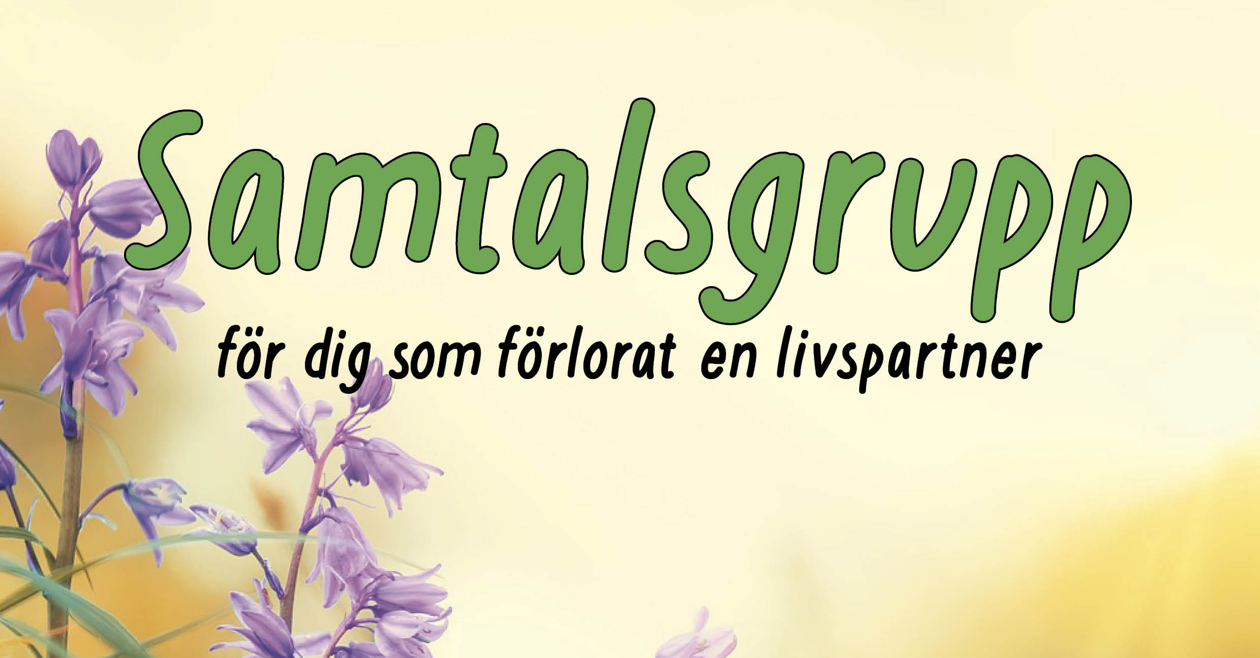 Inbjudan till samtalsgrupp för dig som förlorat en livspartner