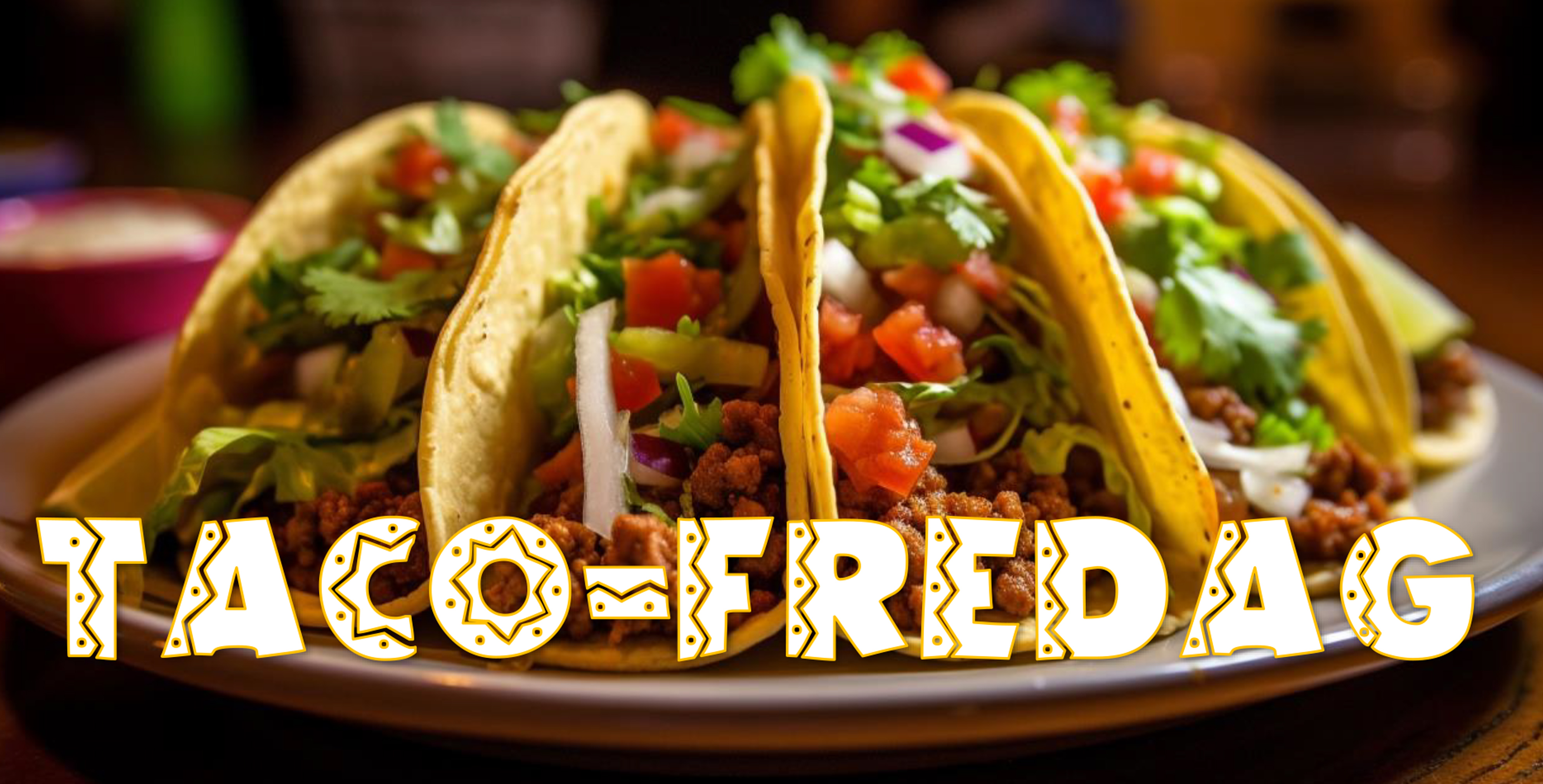 Tacofredag