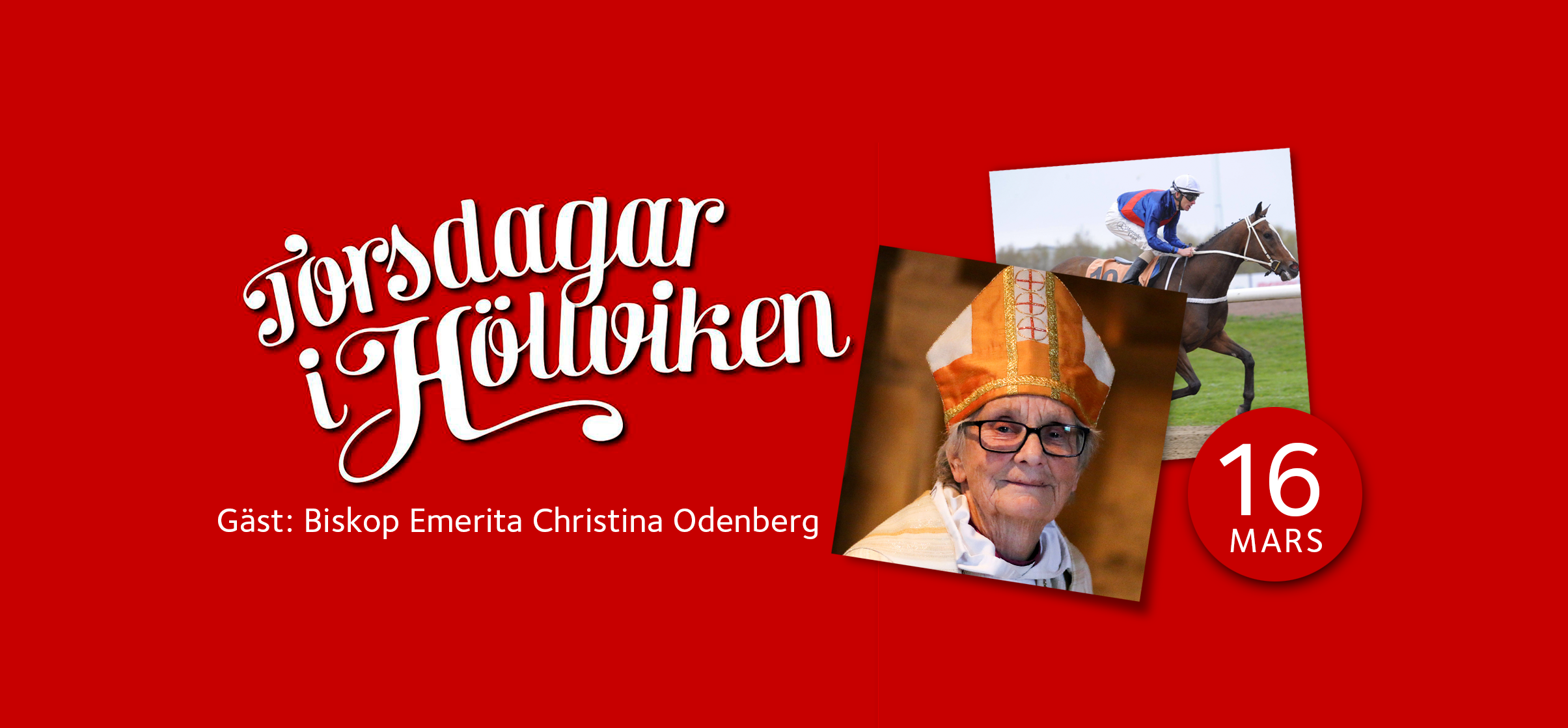 Röd bakgrund med text: Torsdagar i Höllviken och en bild på Christina Odenberg. 