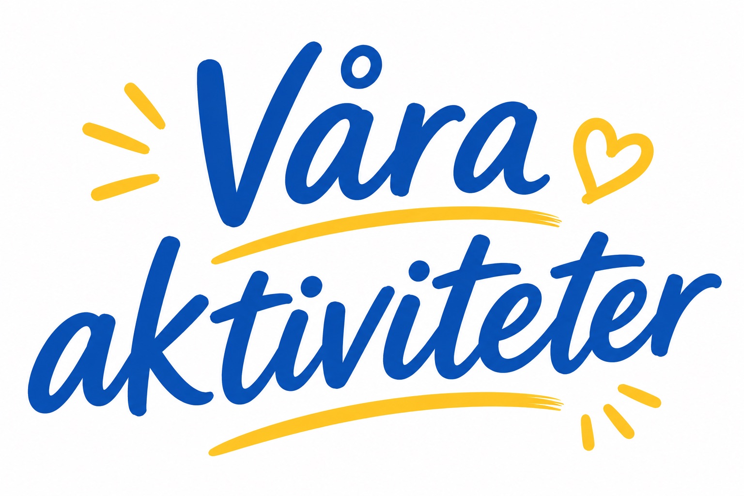 Våra aktiviteter