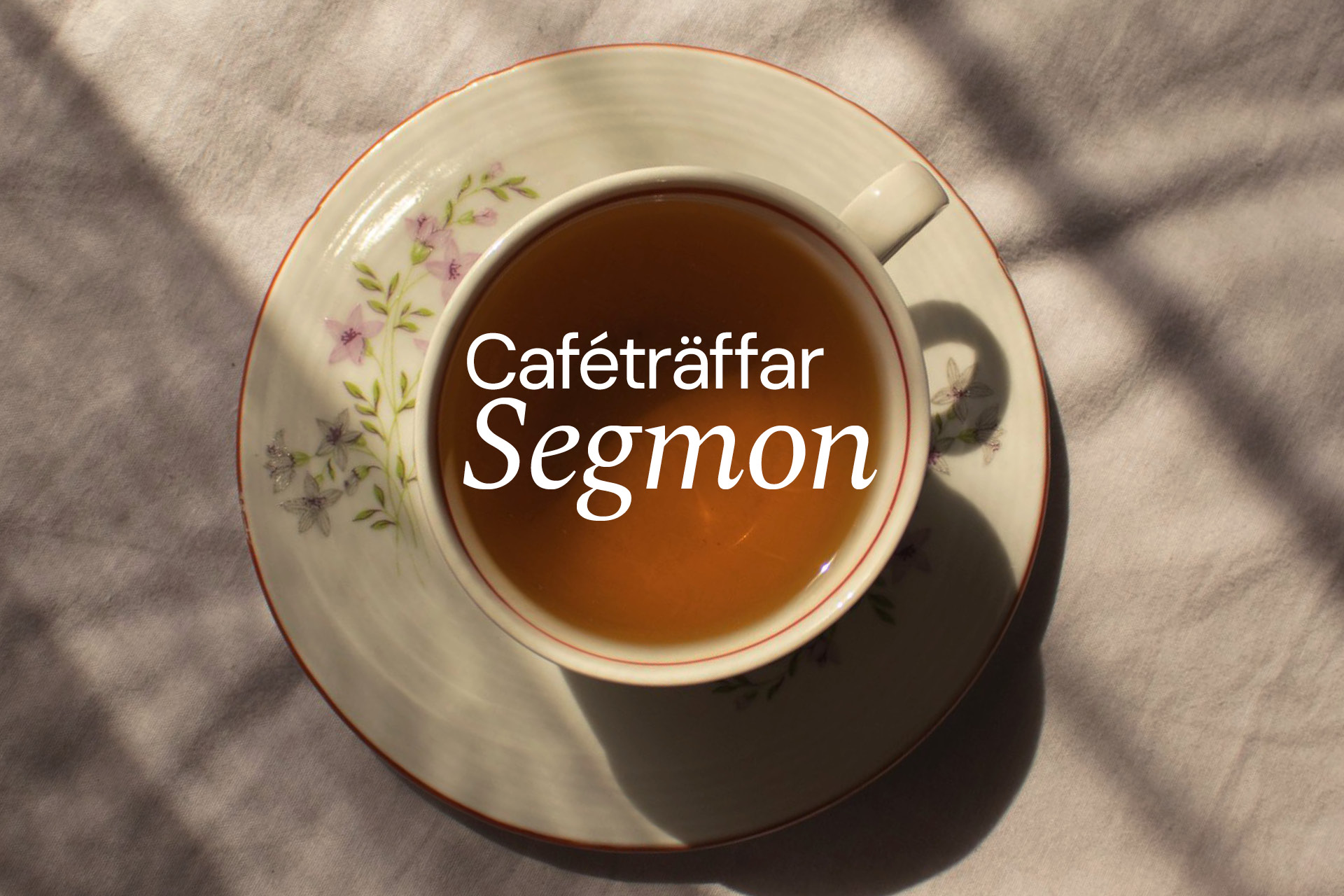 Caféträffar Segmon