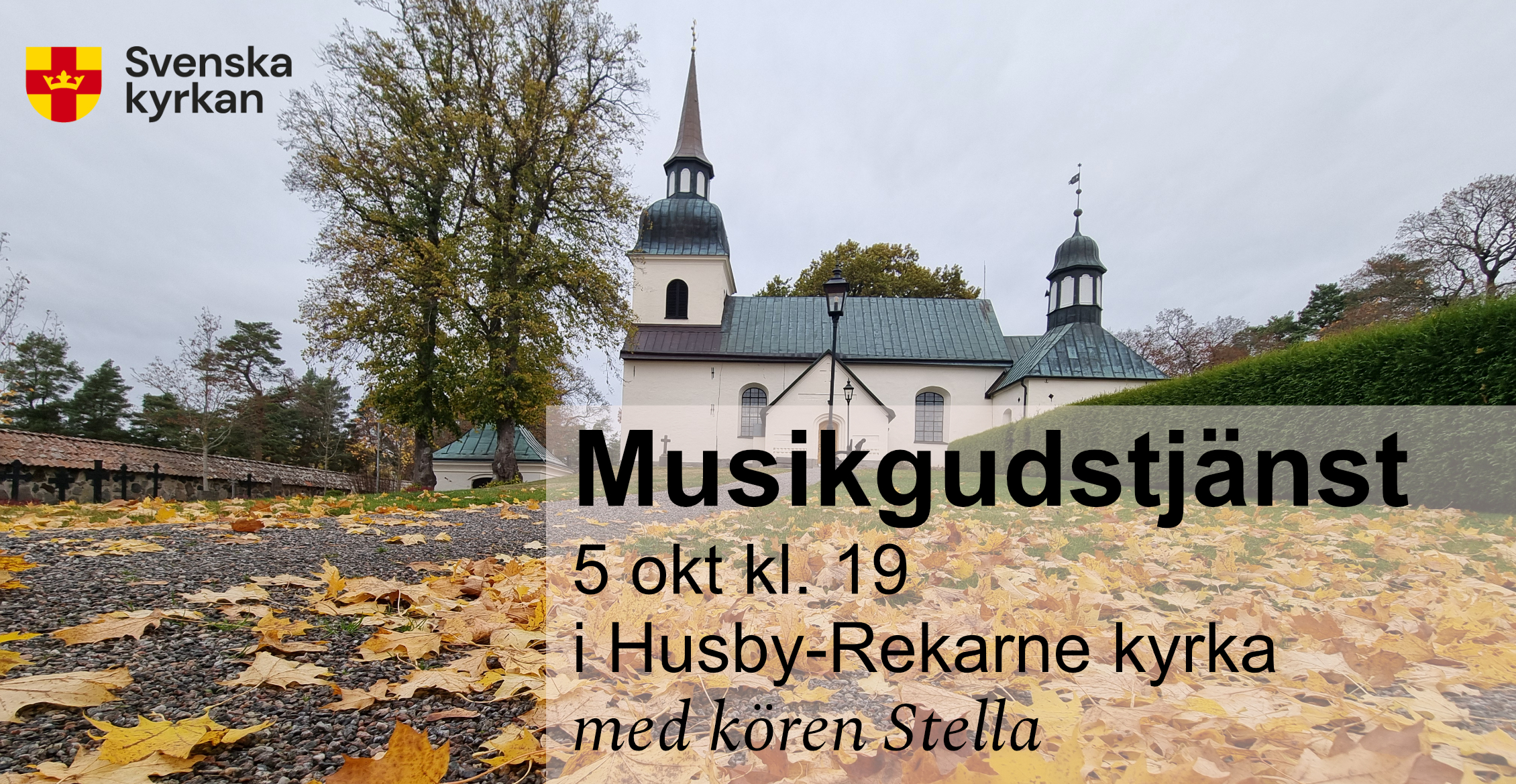 Musikgudstjänst 5 okt kl 19 Husby