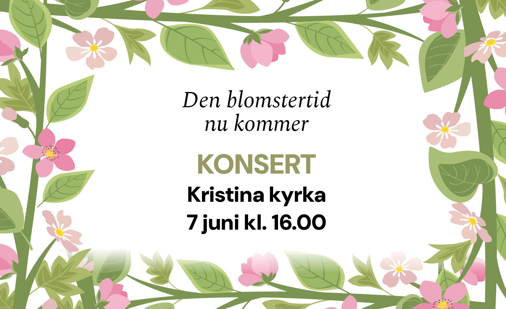 Konsert "Den blomstertid nu kommer" 2026