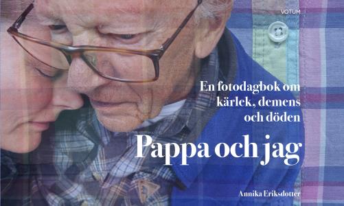 Domkyrkan har fått äran att visa Annika Eriksdotters fotoutställning
"Pappa och jag- om kärlek, demens och döden"