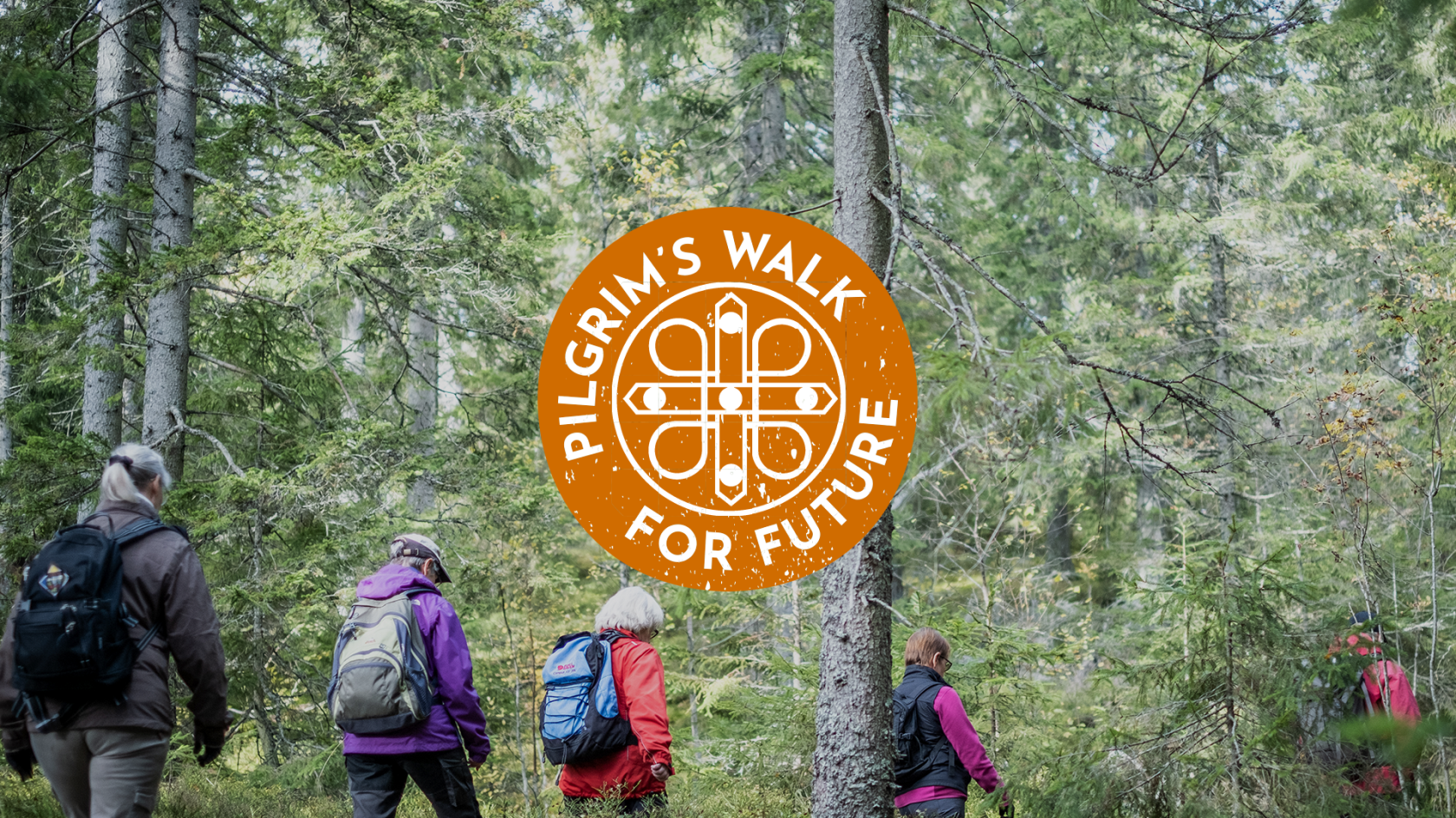 Bild på personer som går i skogen med ryggsäckar samt logotypen för Pilgrim's Walk for Future