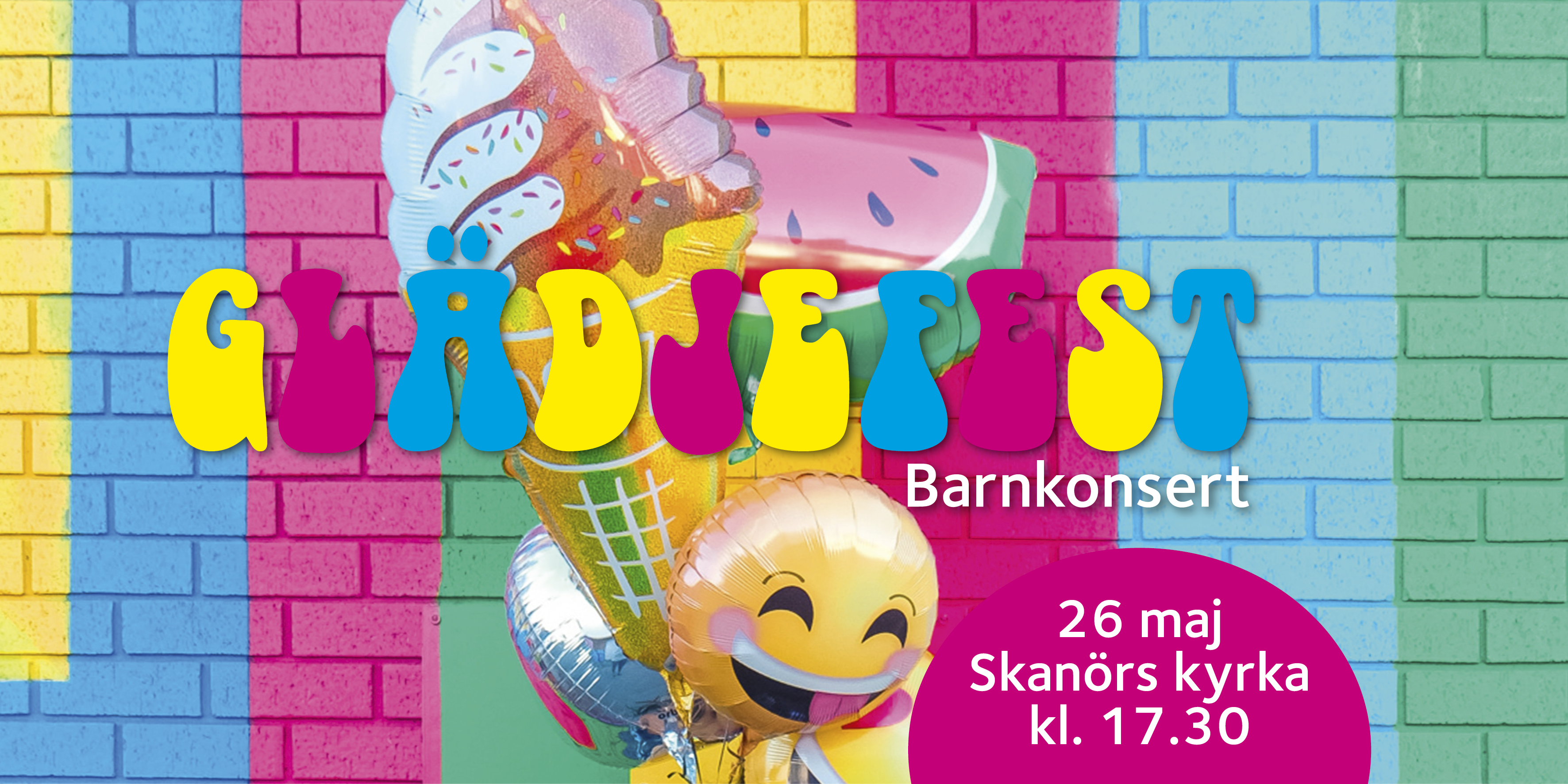 Färgglada ballonger mot färgglad bakgrund och texten glädjefest. 