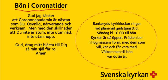 Här kan du läsa om hur vi gör i Bankeryds församling med olika verksamheter i det rådande läget.