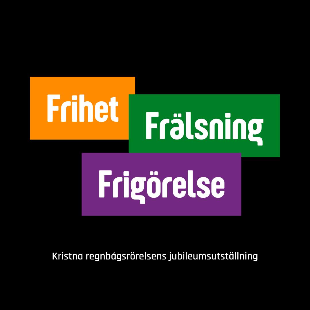 Plattor med texten Frihet Frälsning Frigörelse.