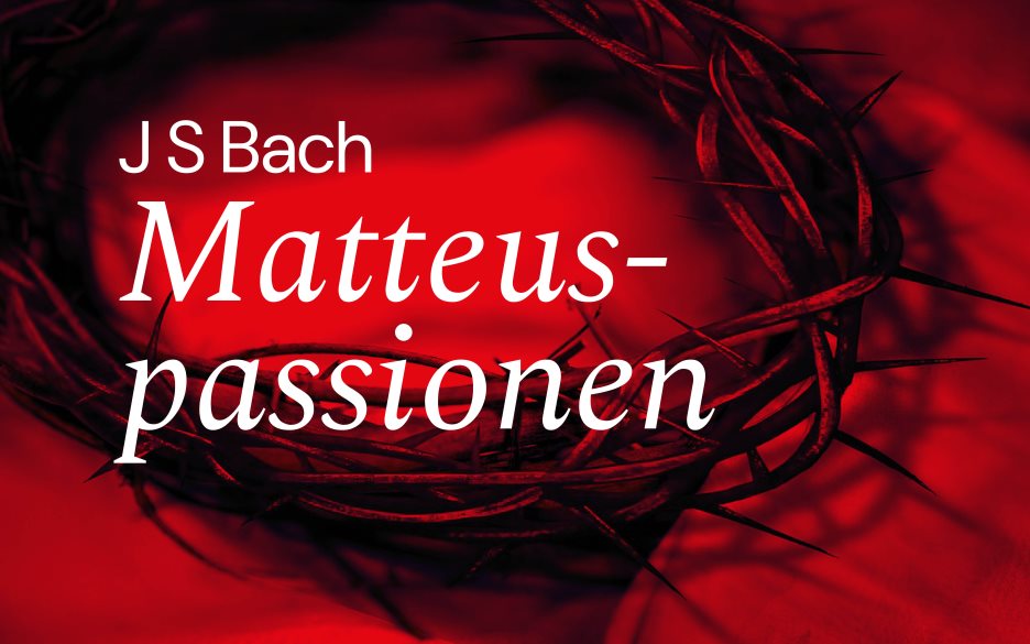 Matteuspassionen - Västermalms församling