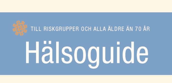 Nu kan du hjälpa till att sprida viktig information om hur man minskar risken för smitta - och vart man kan vända sig om man behöver prata med någon. Skriv ut vår Hälsoguide till den i riskgrupp eller 70+!